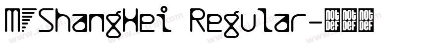 MFShangHei Regular字体转换